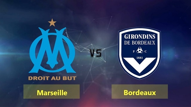 Soi kèo nhà cái trận Marseille vs Bordeaux, 16/08/2021