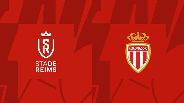 Soi kèo Reims vs Monaco, 18/09/2022 - Ligue 1